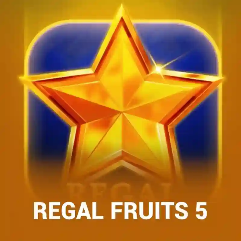 Regal Fruits 5